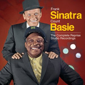 Sinatra/Basie: The Complete Reprise Studio Recordings by Frank Sinatra